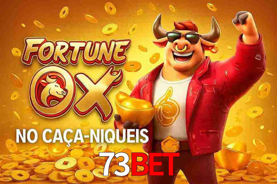 Jogo Fortune Ox no 73bet Cassino